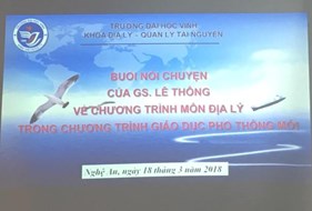  GS.TS Lê Thông trao đổi về chương trình môn Địa lí trong chương trình giáo dục phổ thông mới