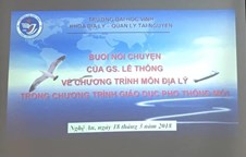 GS.TS Lê Thông trao đổi về chương trình môn Địa lí trong chương trình giáo dục phổ thông mới